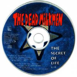 The Dead Milkmen : The Secret of Life